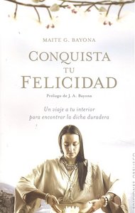 Conquista tu felicidad