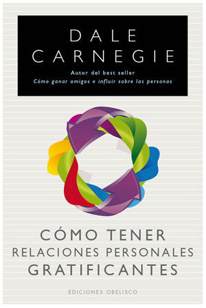 C�mo tener relaciones personales gratificantes