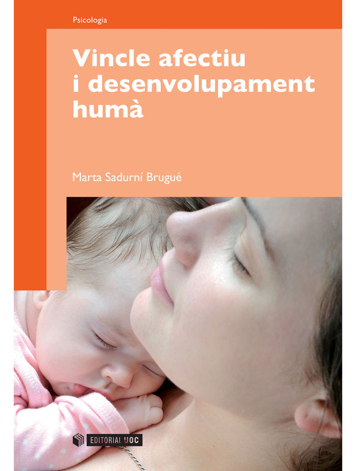 Vincle afectiu i desenvolupament hum�