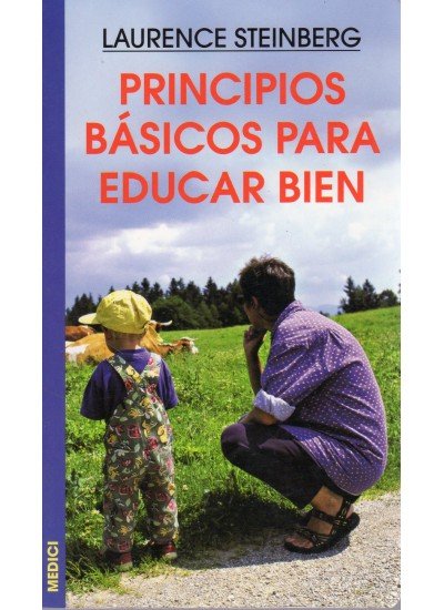 PRINCIPIOS B�SICOS PARA EDUCAR BIEN