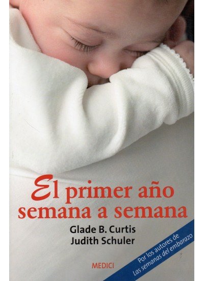EL PRIMER A�O SEMANA A SEMANA