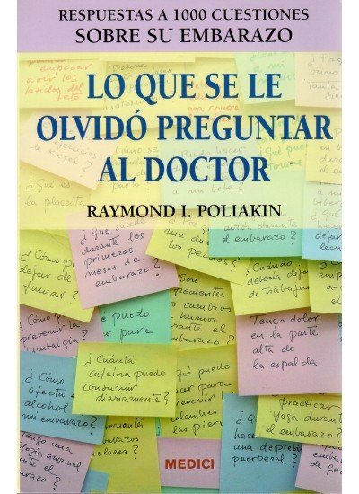 LO QUE SE OLVID� PREGUNTAR AL DOCTOR