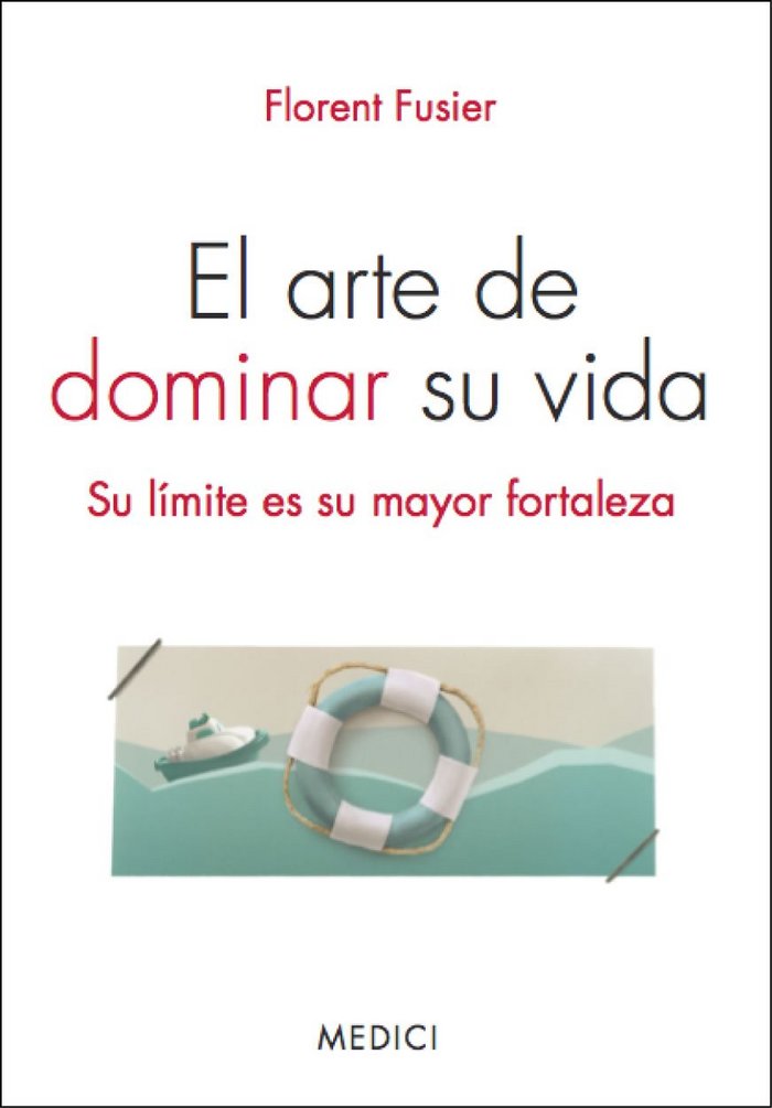 El arte de dominar su vida