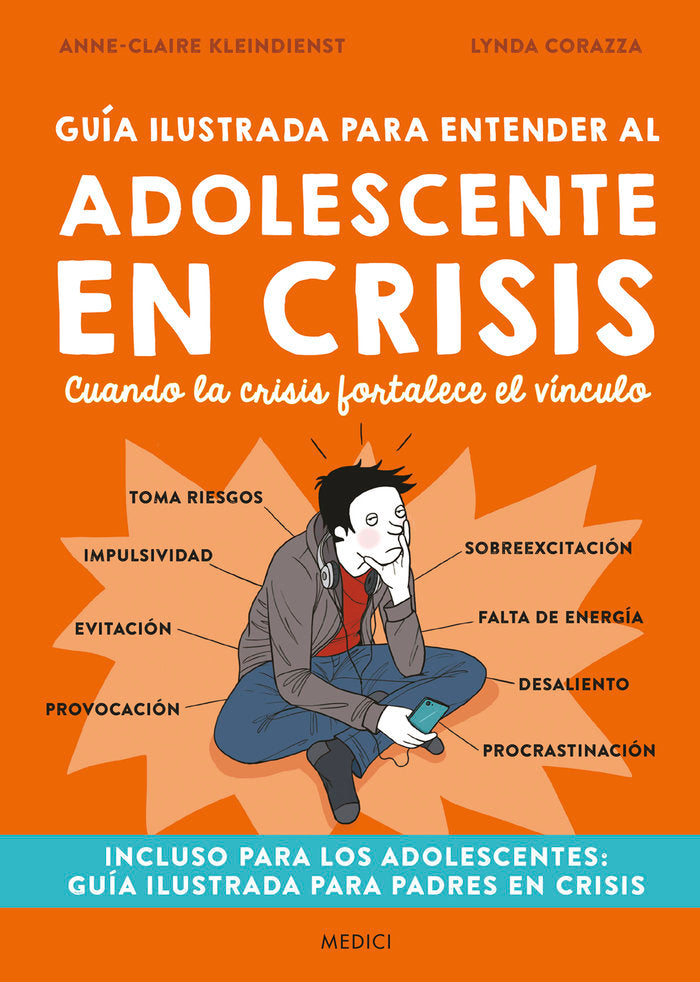 GUIA ILUSTRADA PARA ENTENDER AL ADOLESCENTE EN CRISIS