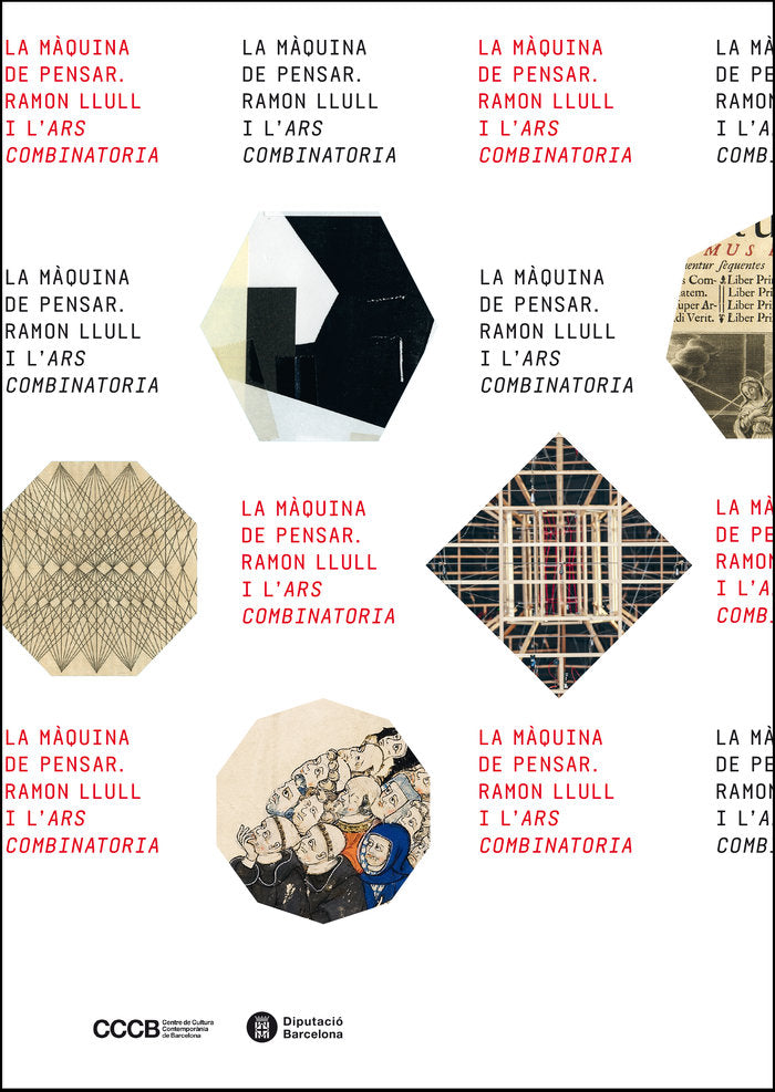La m�quina de pensar. Ramon Llull i l'Ars combinatoria
