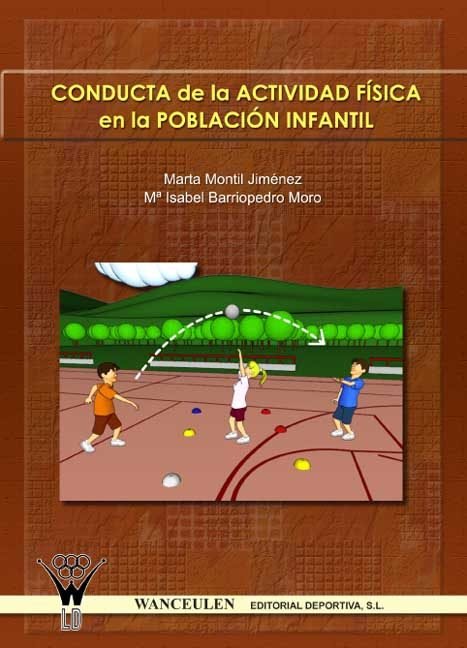 CONDUCTA DE LA ACTIVIDAD FISICA EN LA POBLACION INFANTIL