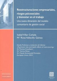 REESTRUCTURACIONES EMPRESARIALES, RIESGOS PSICOSOCIALES Y BIENESTAR EN EL TRABAJO.