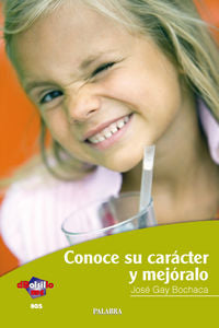 Conoce su car�cter y mej�ralo