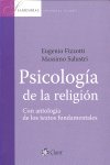 PSICOLOGIA DE LA RELIGION: CON ANTOLOGIA DE LOS TEXTOS FUNDA