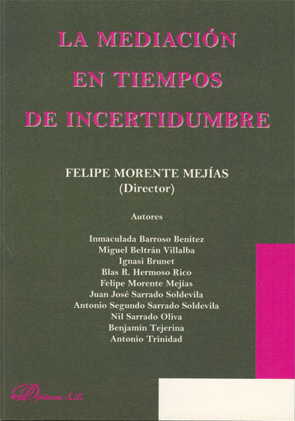 La mediaci�n en tiempos de incertidumbre