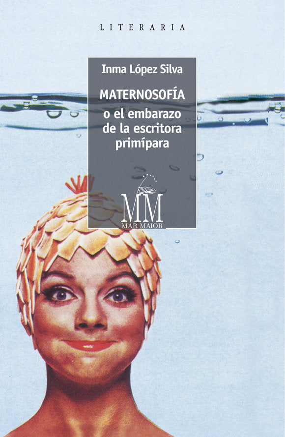 Maternosof�a o el embarazo de la escritora prim�para