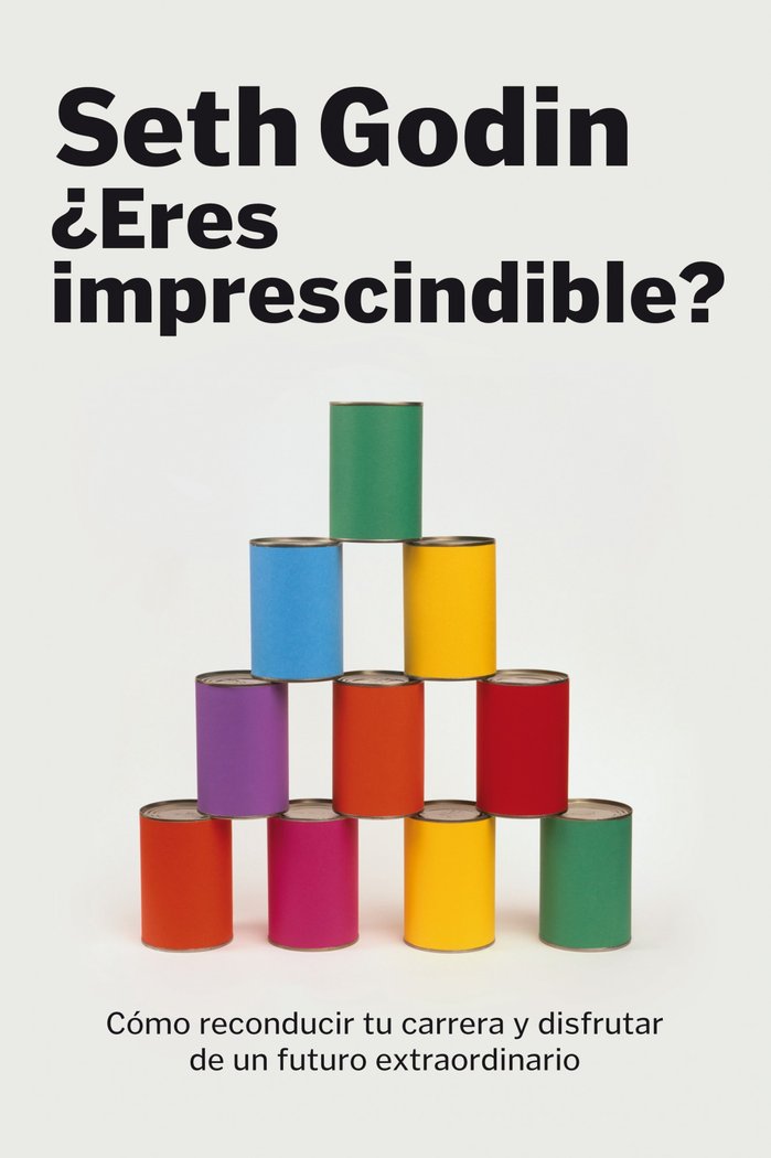 �Eres imprescindible?