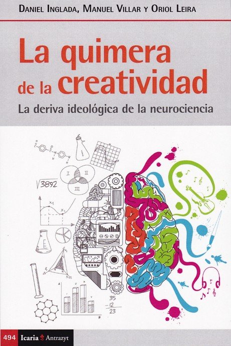 quimera de la creatividad, La