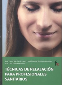 TECNICAS DE RELAJACION PARA PROFESIONALES SANITARIOS