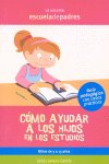 C�mo ayudar a los hijos en los estudios