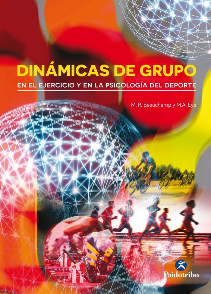 Din�micas de grupo en el ejercicio y en la Psicolog�a del deporte