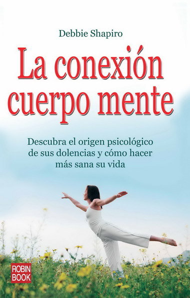 Conexi�n cuerpo mente, la
