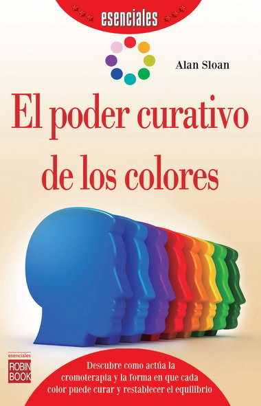 PODER CURATIVO DE LOS COLORES, EL
