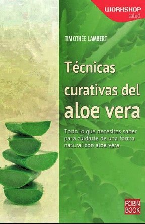 T�cnicas curativas del aloe vera