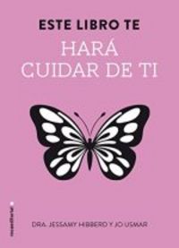 Este libro te har� cuidar de ti