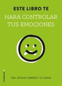 Este libro te har� controlar tus emociones