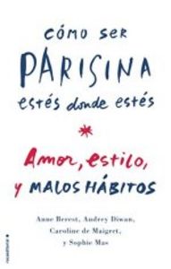 C�mo ser parisina est�s donde est�s