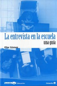 La entrevista en la escuela
