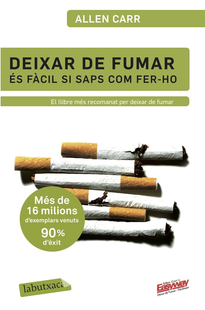 Deixar de fumar �s f�cil si saps com fer-ho