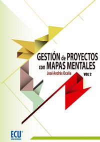 Gesti�n de proyectos con mapas mentales. Volumen II