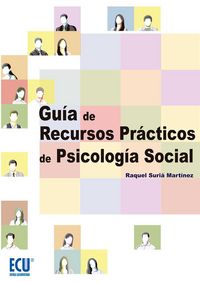 Gu�a de Recursos Pr�cticos de Psicolog�a Social