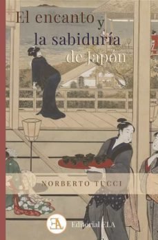 EL ENCANTO Y LA SABIDURIA DE JAPON