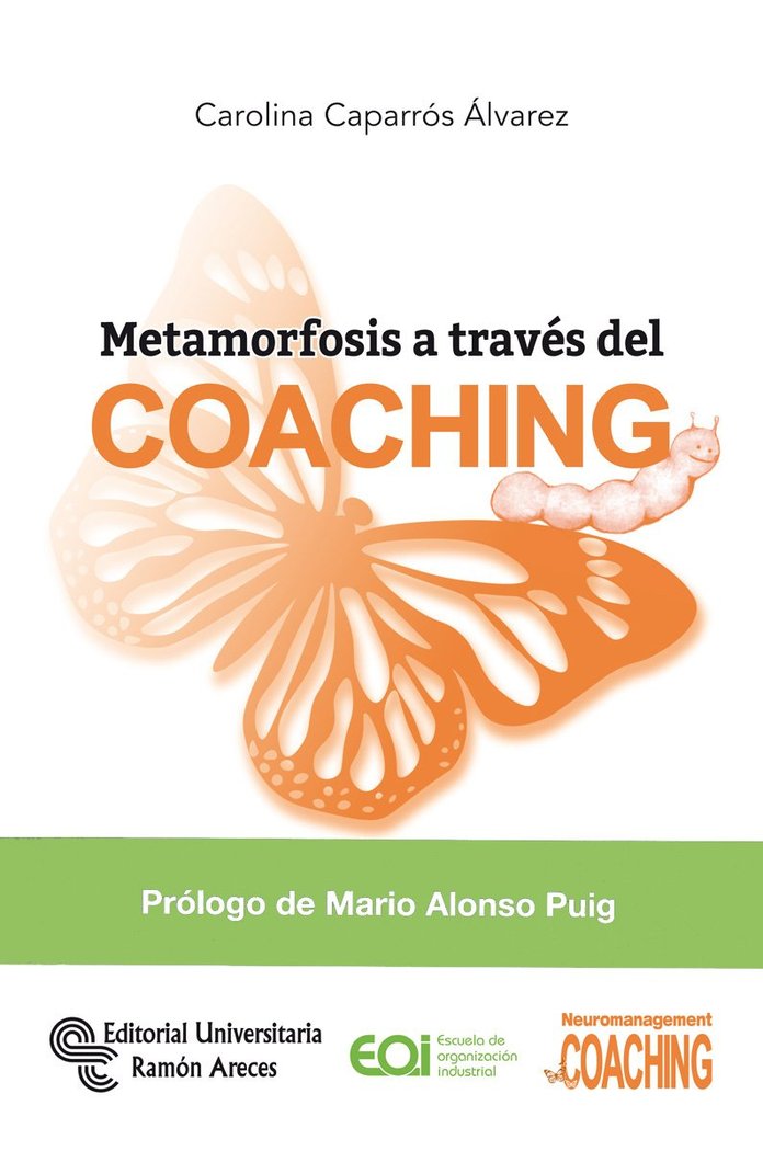 Metamorfosis a trav�s del coaching