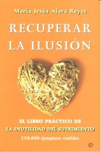 Recuperar la ilusi�n