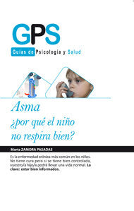 ASMA �POR QUE EL NI�O NO RESPIRA BIEN?