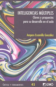 Inteligencias m�tiples. Claves y propuestas para el aula.