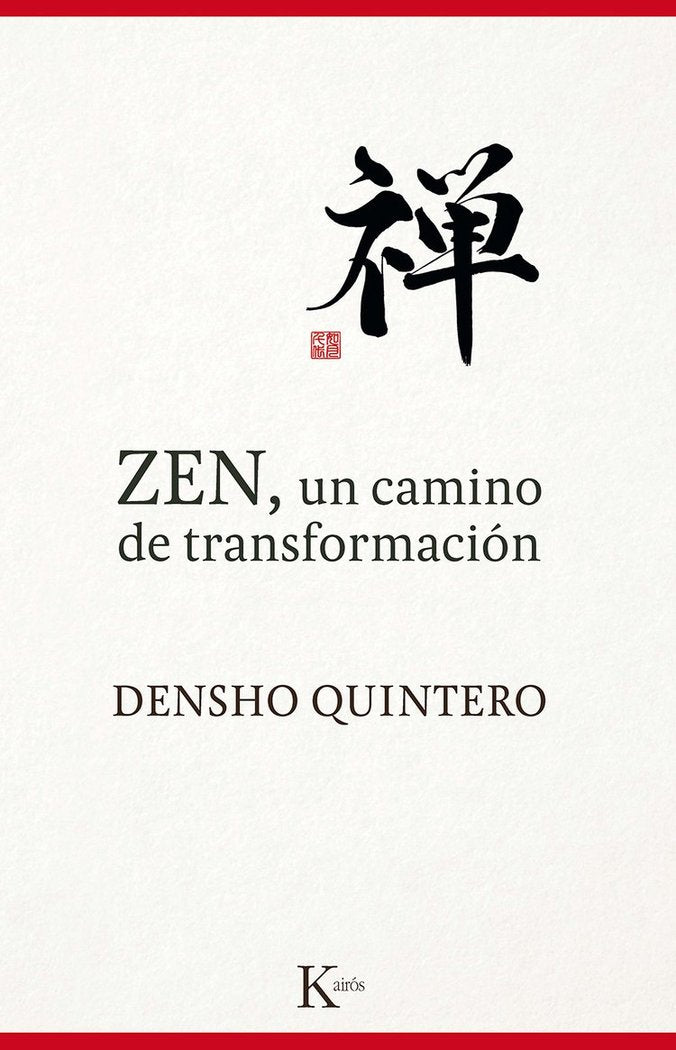 Zen, un camino de transformaci�n