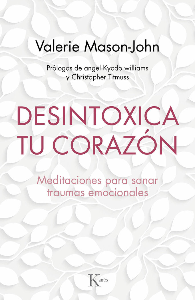 Desintoxica tu coraz�n