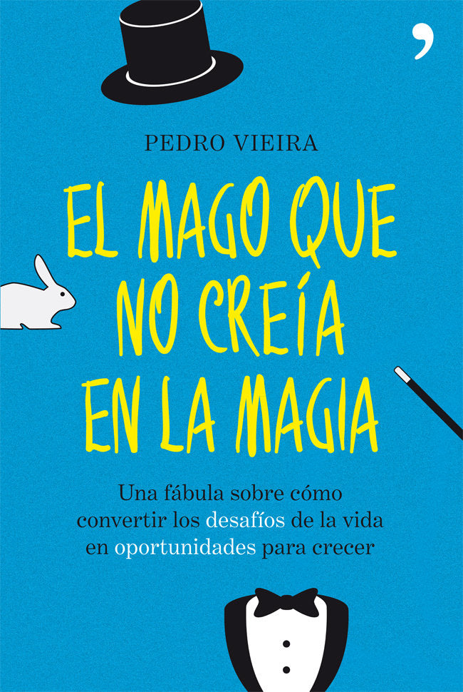 El mago que no cre�a en la magia