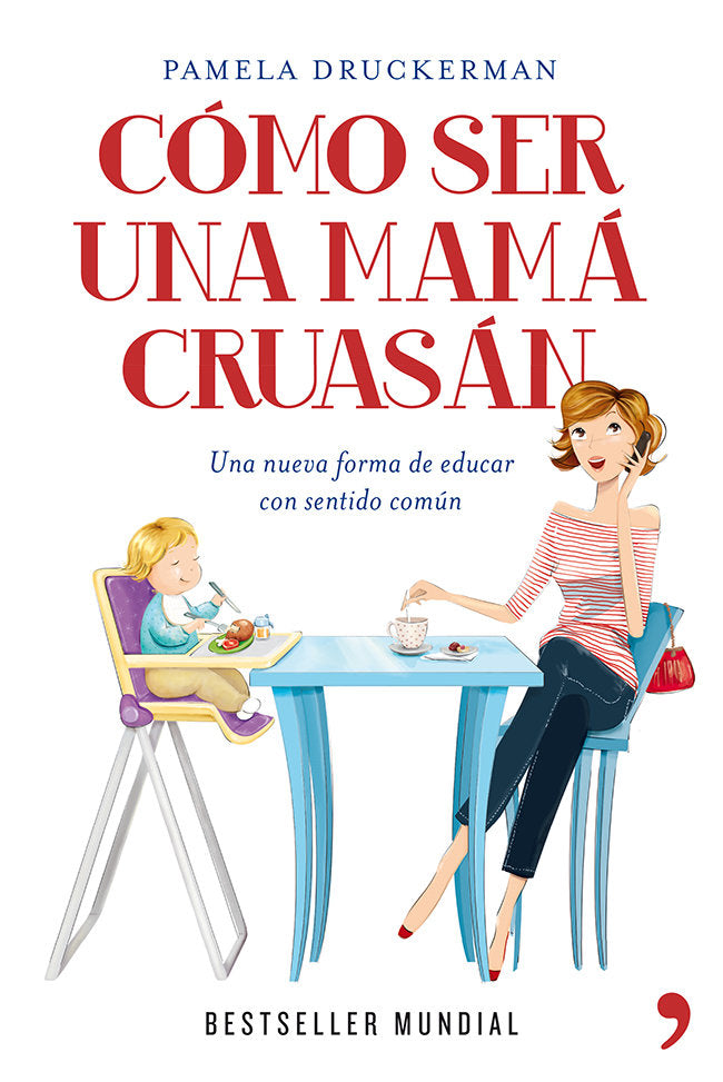 C�mo ser una mam� cruas�n