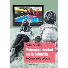 PSICOMOTRICIDAD EN ELA INFANCIA