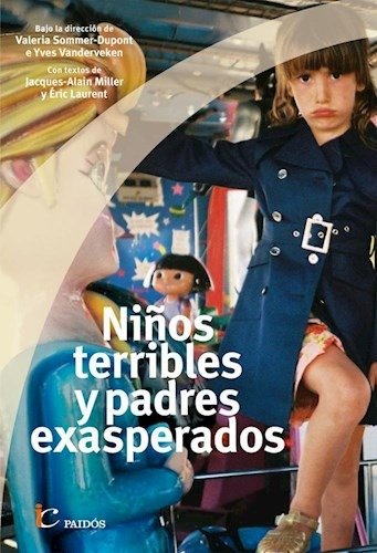 NI�OS TERRIBLES Y PADRES EXASPERADOS