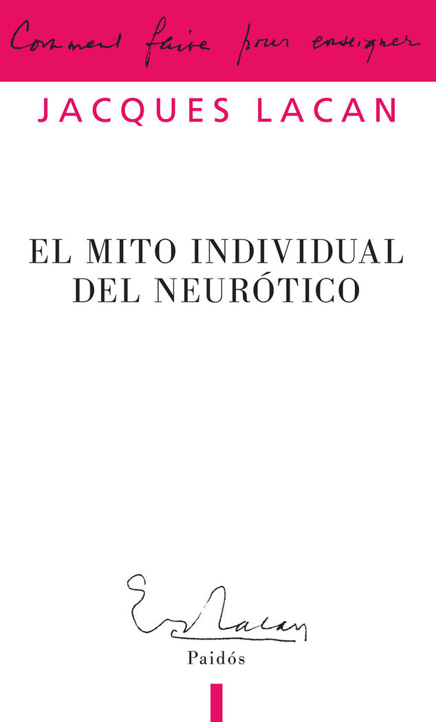 El mito individual del neur�tico
