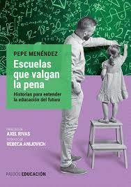 ESCUELAS QUE VALGAN LA PENA