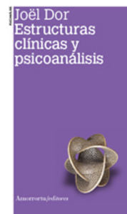 Estructuras cl�nicas y psicoan�lisis (2a ed)