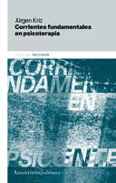 Corrientes fundamentales en psicoterapia