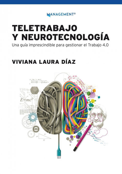Teletrabajo y neurotecnolog�a