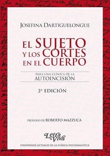 EL SUJETO Y LOS CORTES EN EL CUERPO 2� ED
