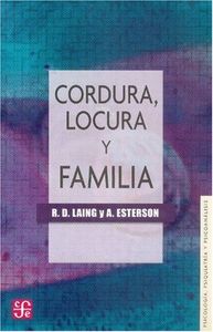 CORDURA, LOCURA Y FAMILIA