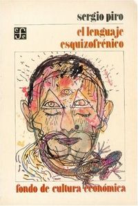 LENGUAJE ESQUIZOFRENICO