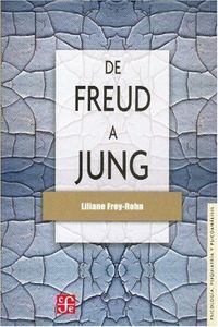 DE FREUD A JUNG-FREY-ROHN